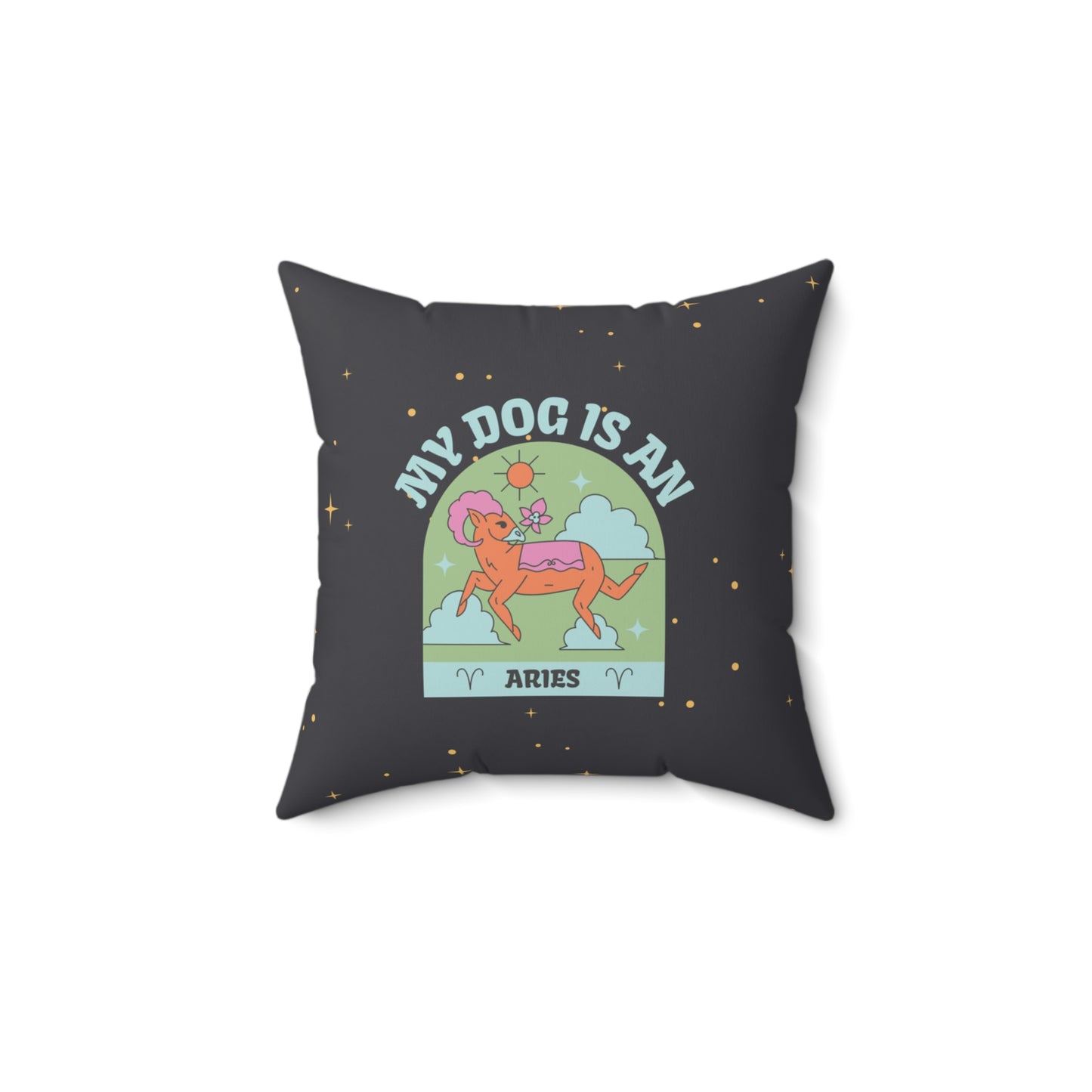 My Dog is an Aries Throw Pillow