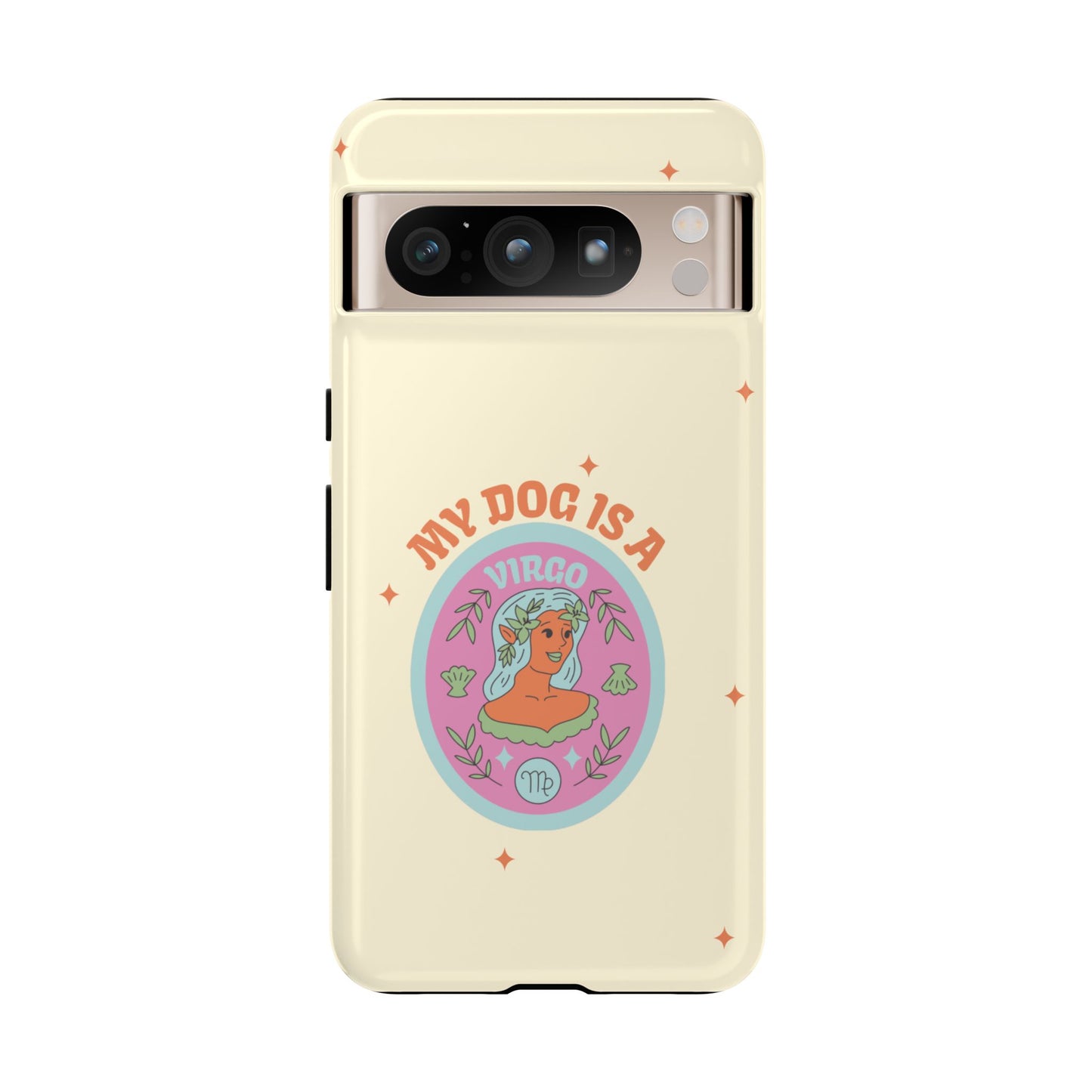 My Dog is a Virgo Phone Case