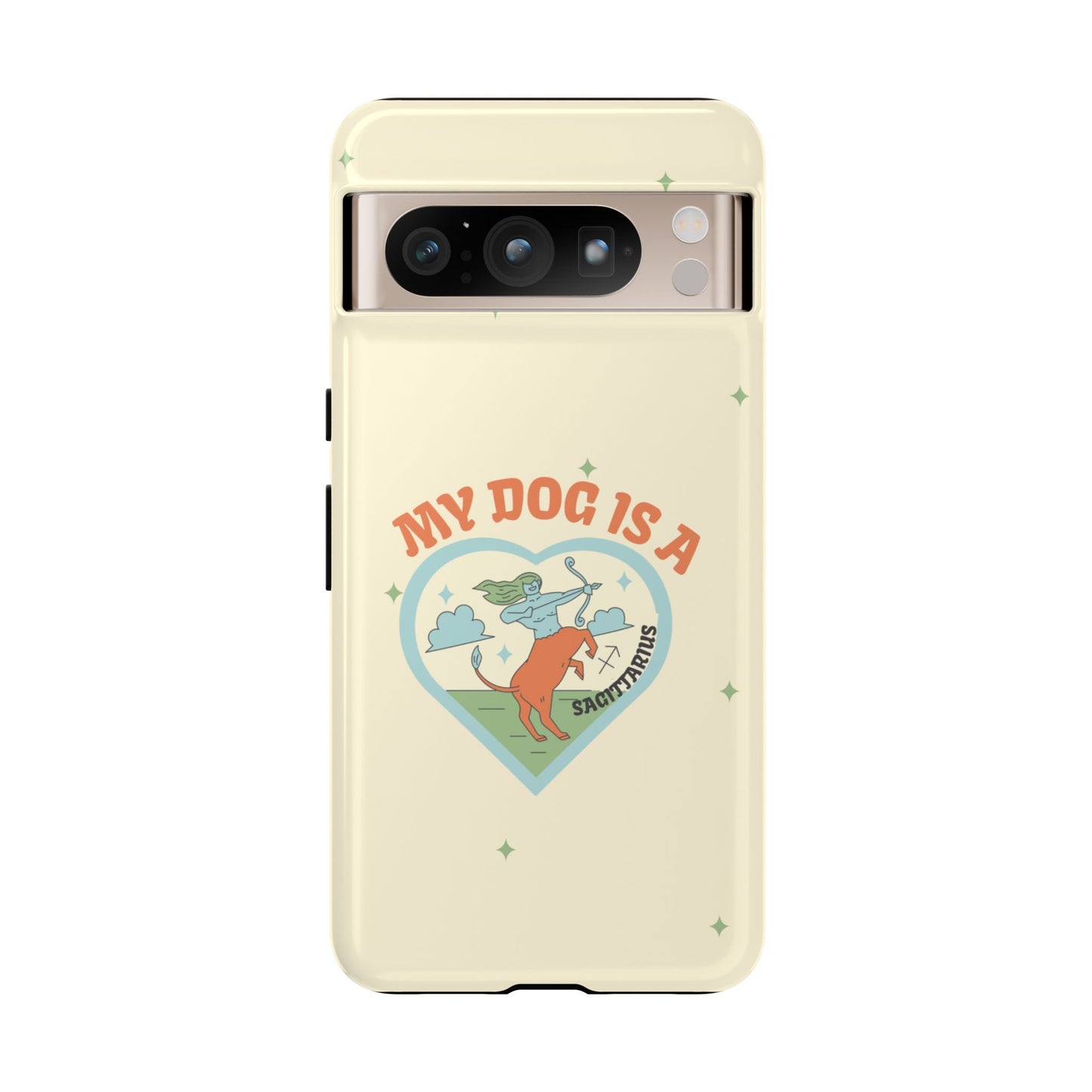 My Dog is a Sagittarius Phone Case
