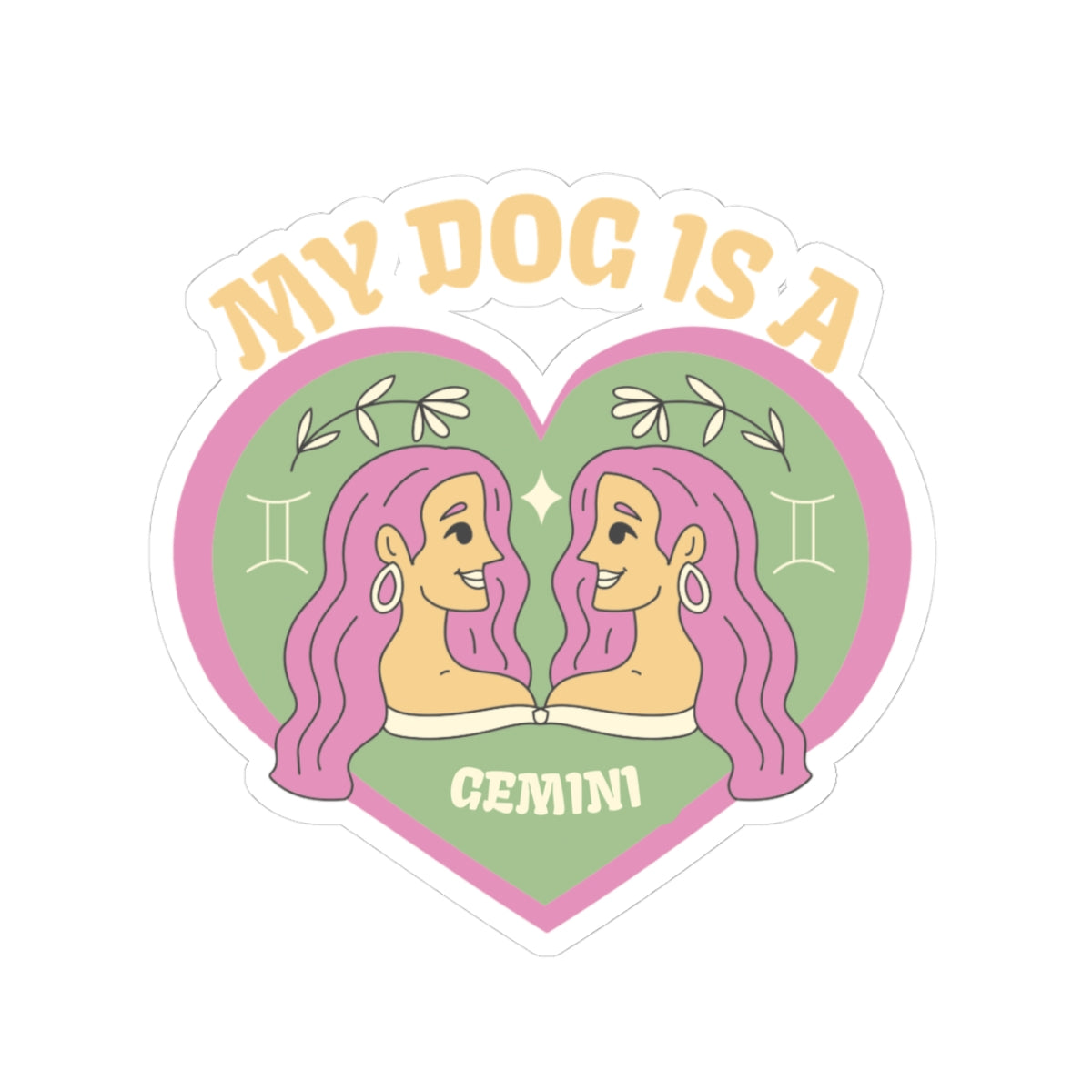 My Dog is a Gemini Sticker