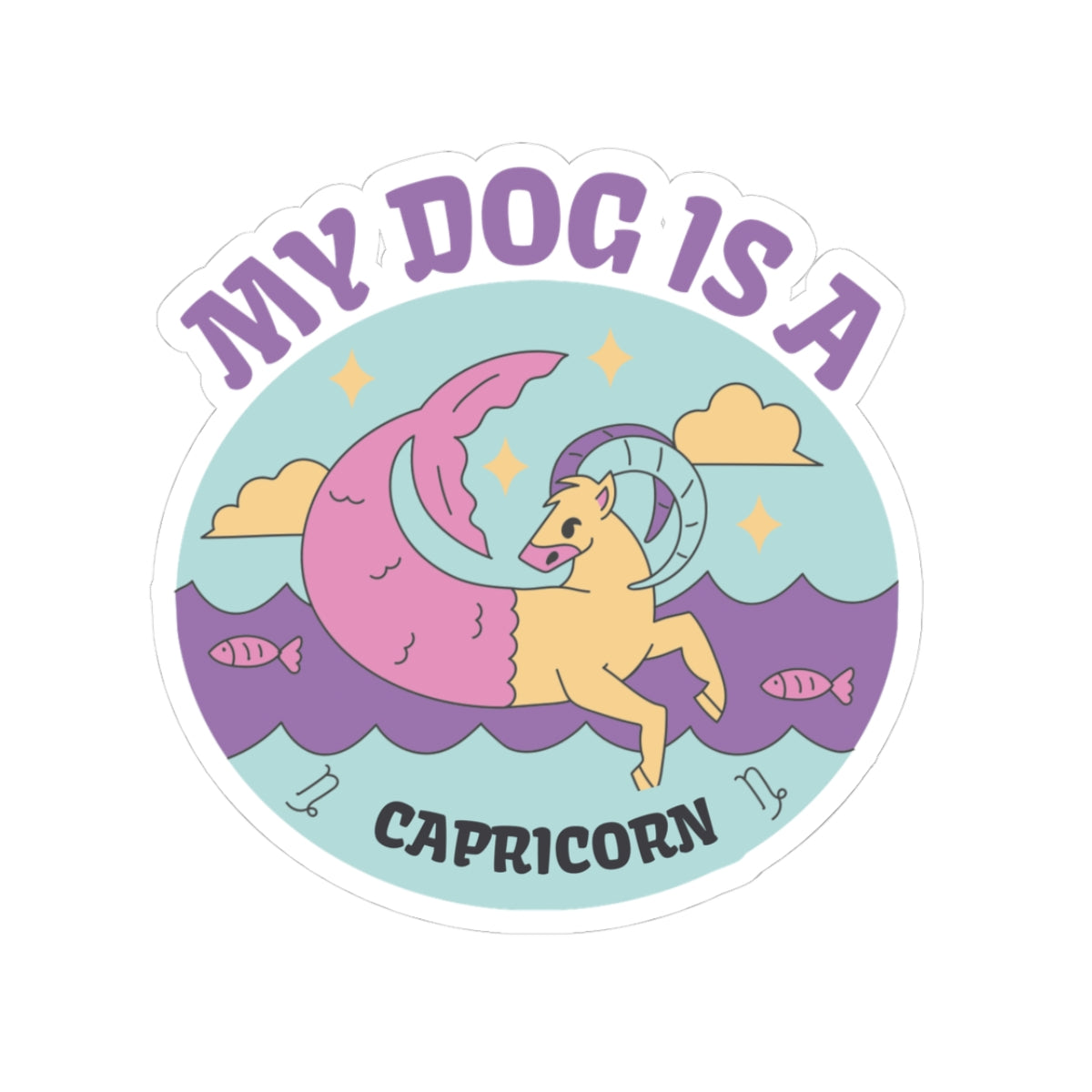 My Dog is a Capricorn Sticker
