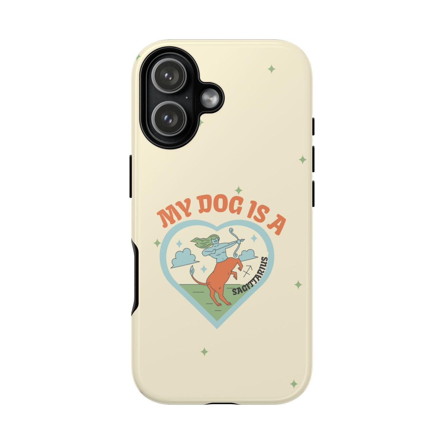 My Dog is a Sagittarius Phone Case