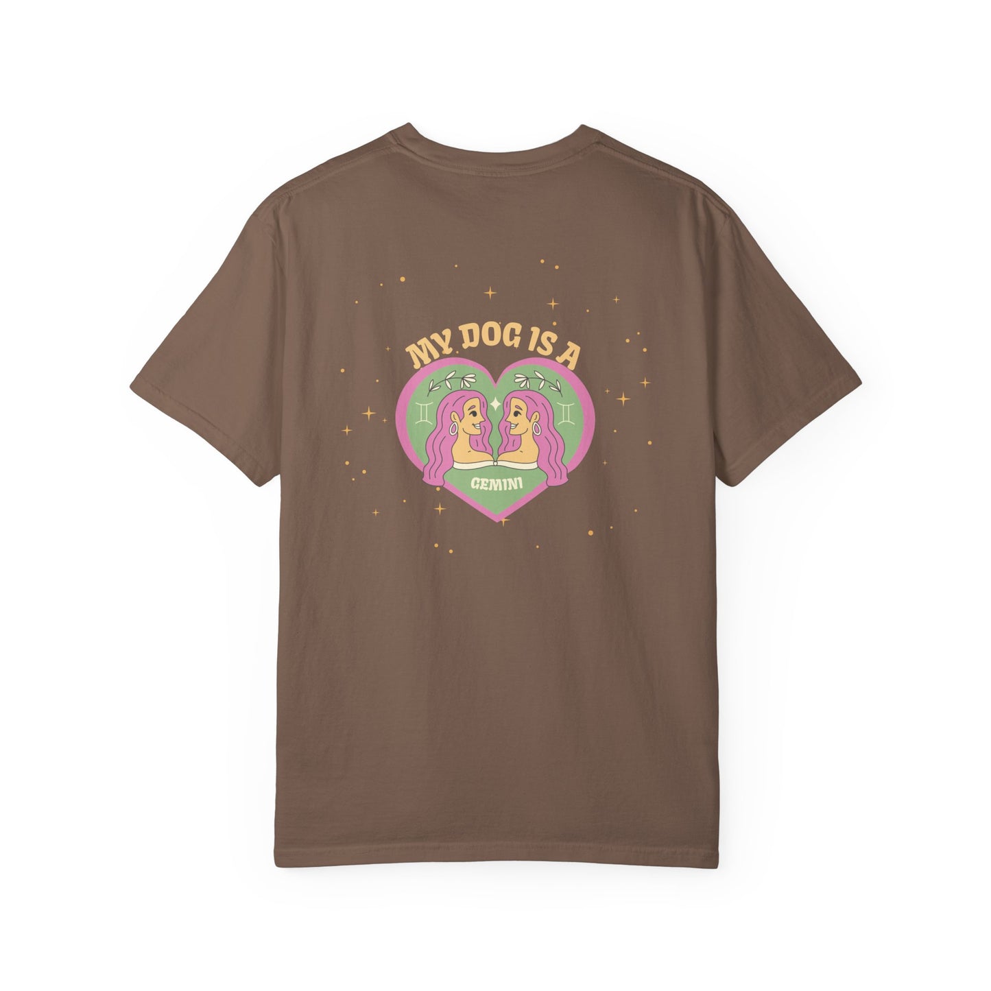 My Dog is a Gemini T-Shirt