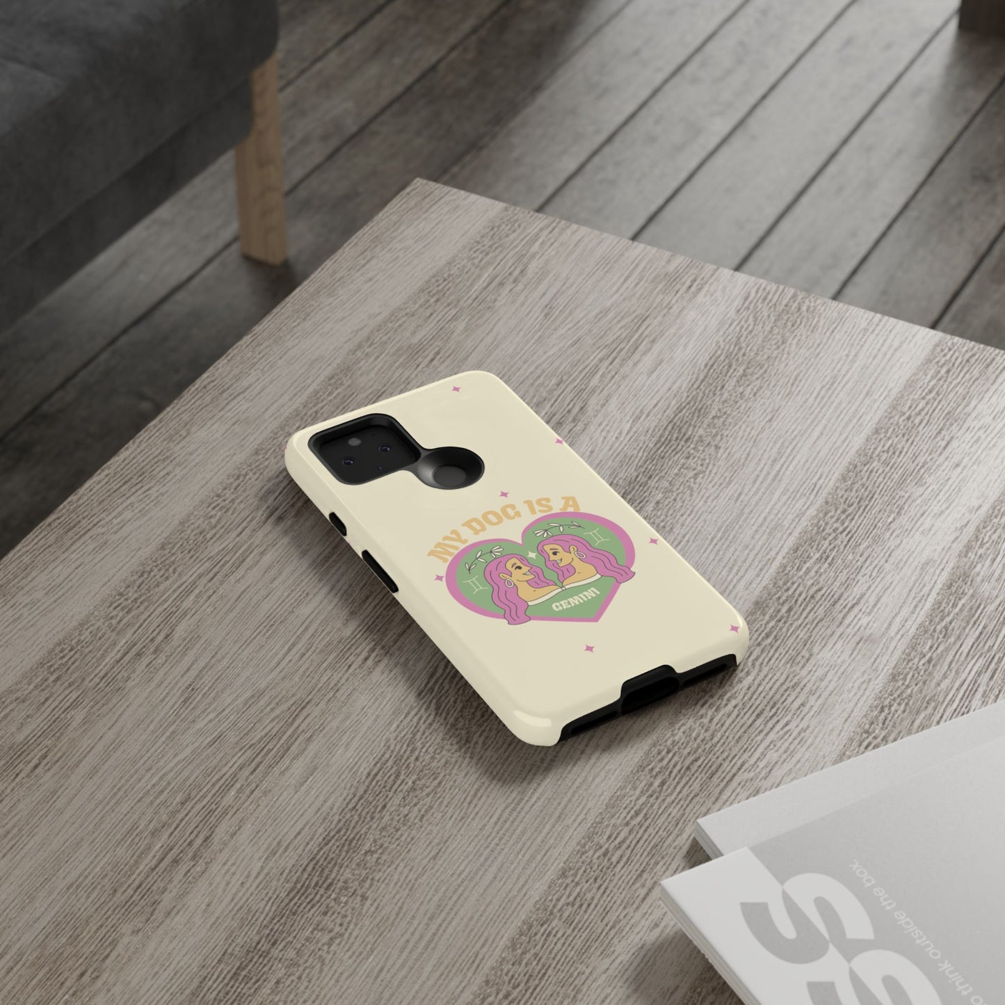 My Dog is a Gemini Phone Case