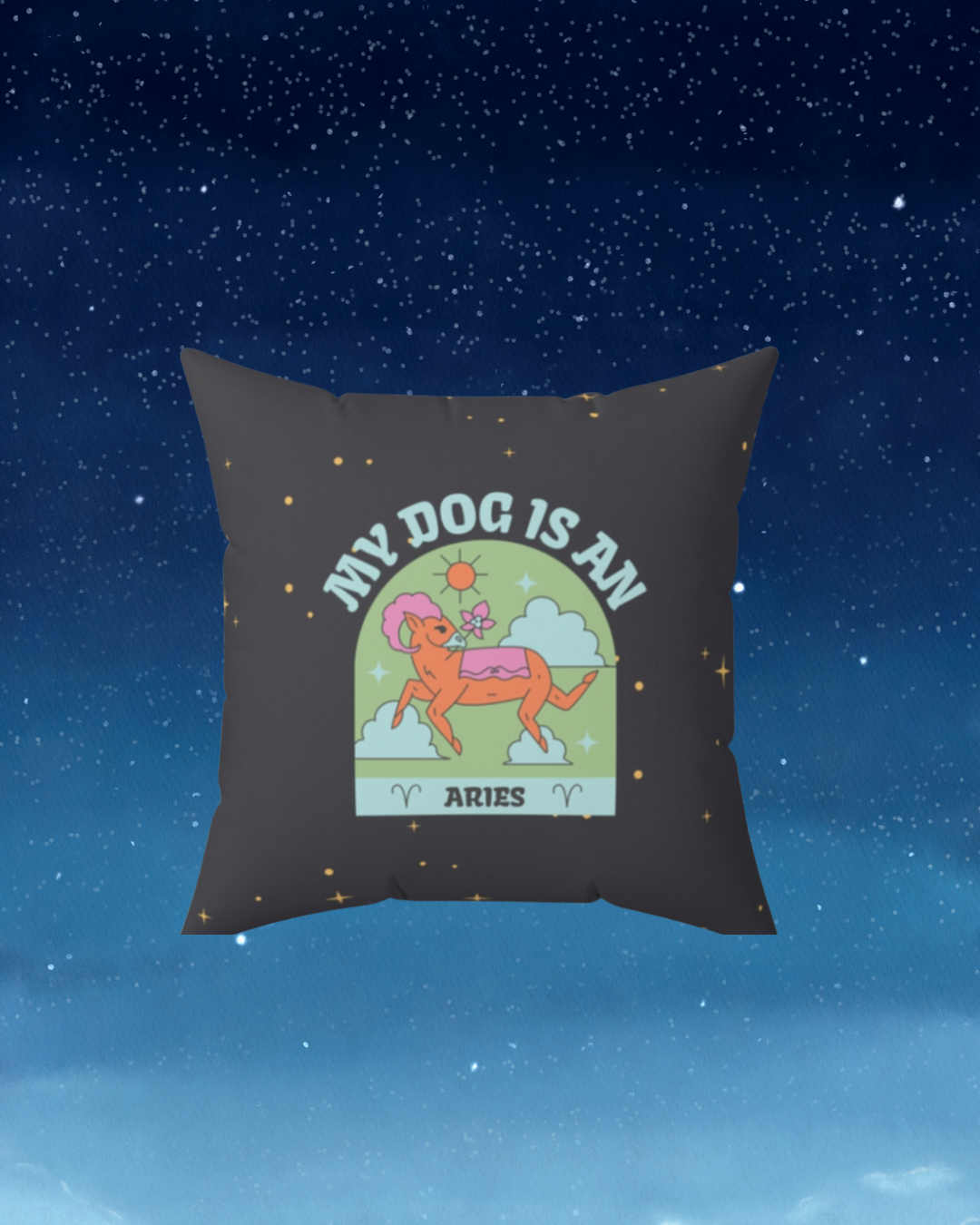 My Dog is an Aries Throw Pillow