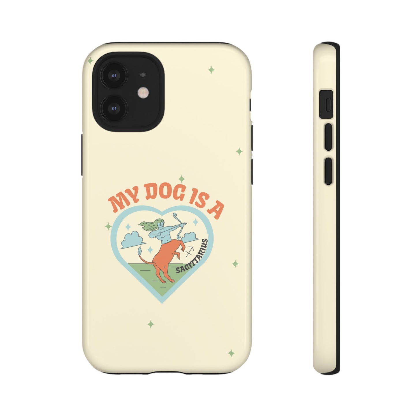 My Dog is a Sagittarius Phone Case