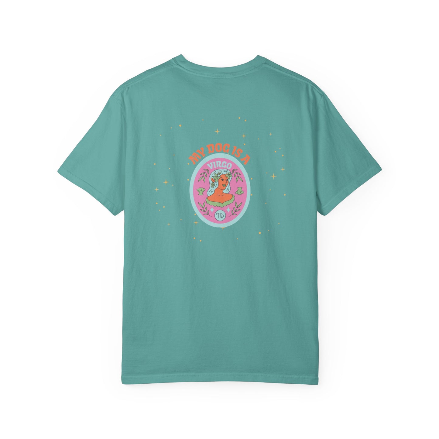 My Dog is a Virgo T-Shirt
