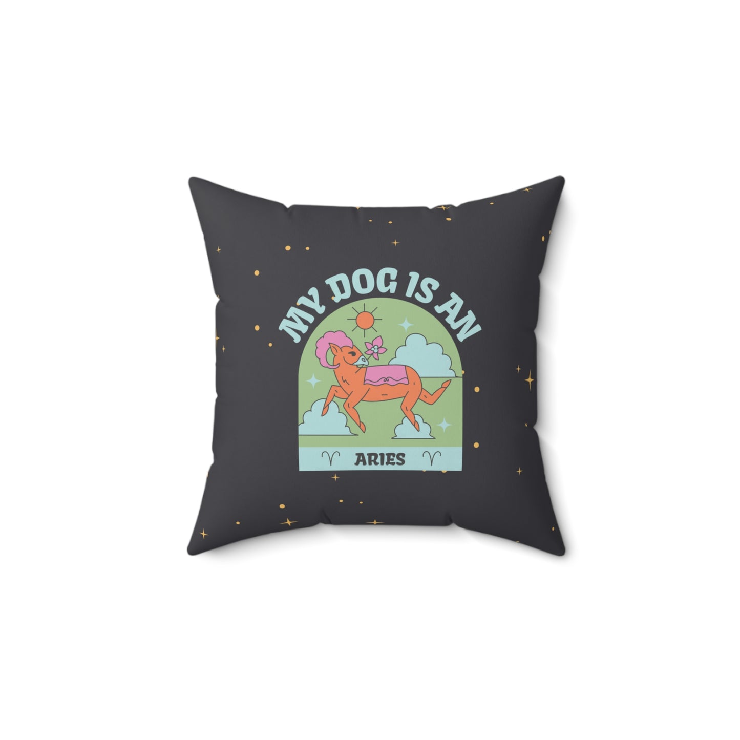 My Dog is an Aries Throw Pillow