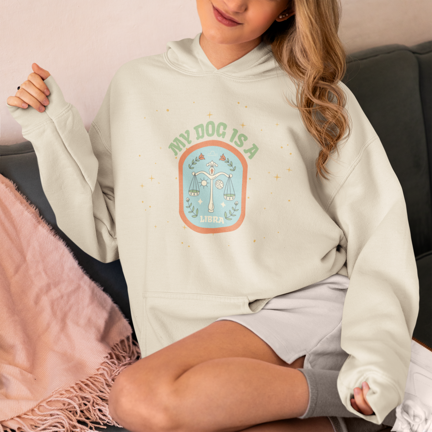 My Dog is a Libra Hoodie
