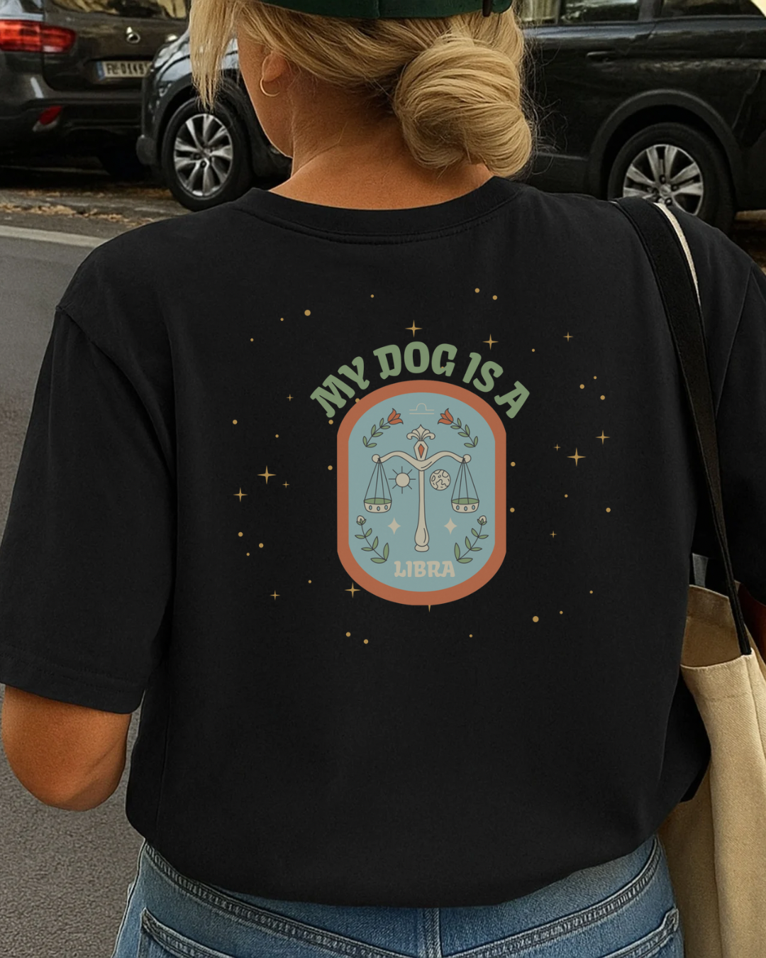 My Dog is a Libra T-Shirt
