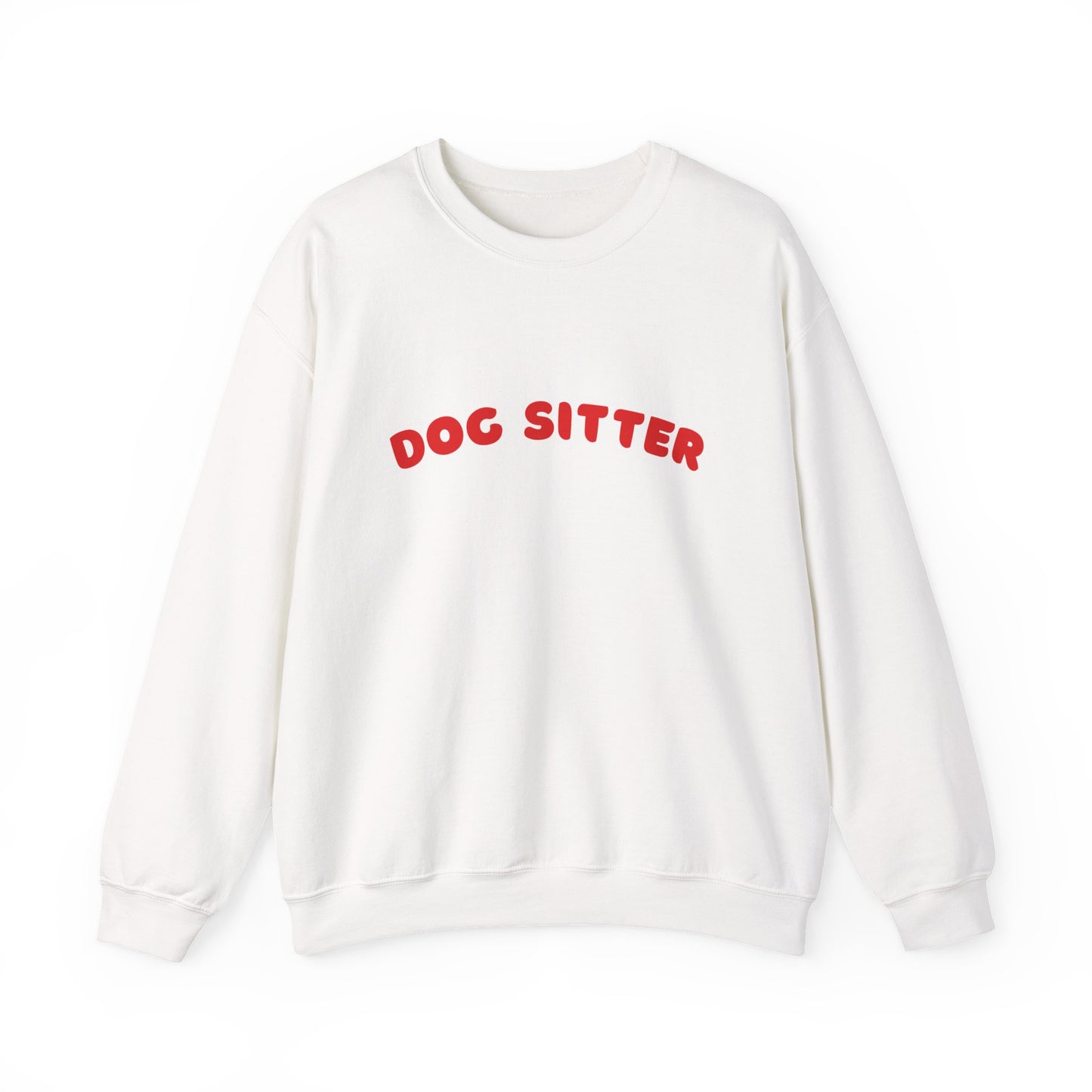 Dog Sitter Crewneck Sweatshirt | Red Text