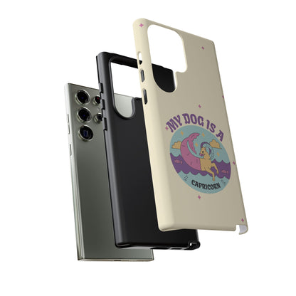 My Dog is a Capricorn Phone Case
