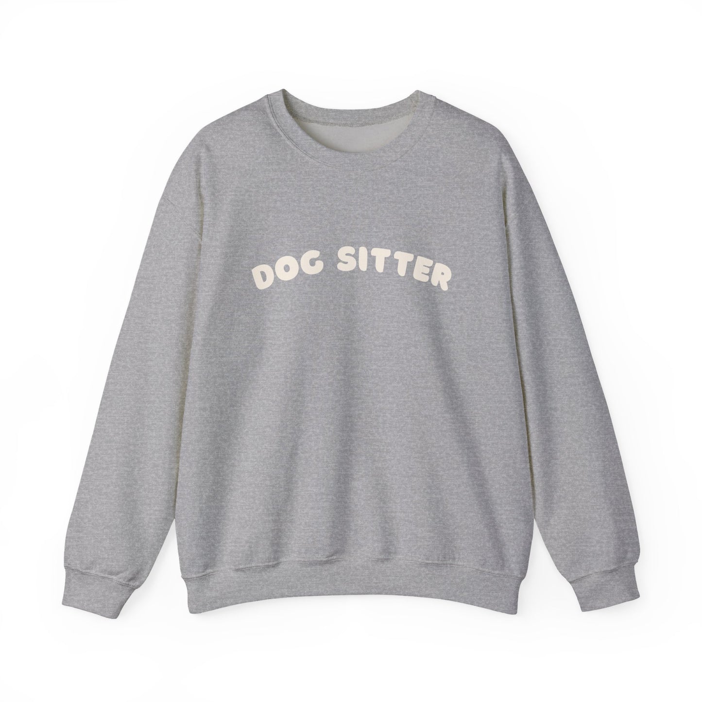 Dog Sitter sweatshirt | White text