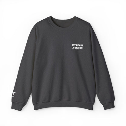 My Dog is a Gemini Embroidered Sweatshirt