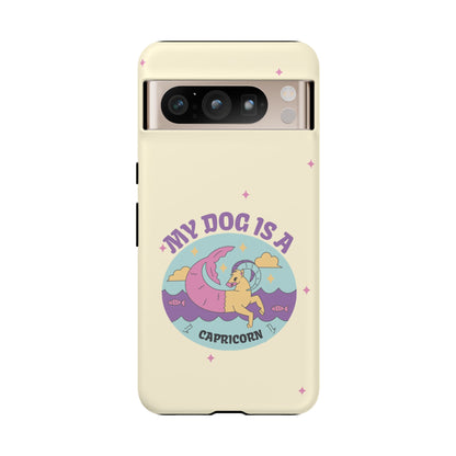 My Dog is a Capricorn Phone Case