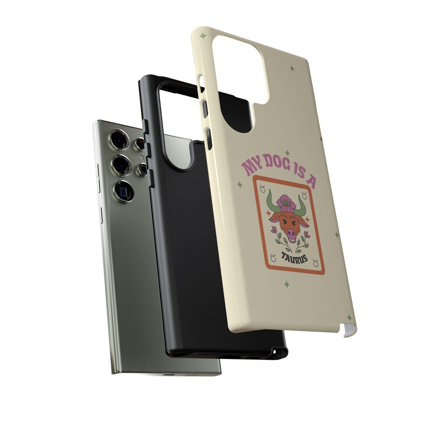 My Dog is a Taurus Phone Case