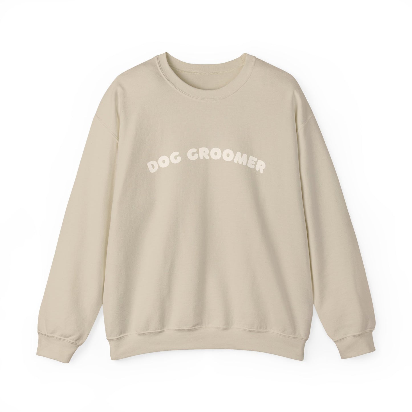 Dog Groomer Crewneck Sweatshirt | White text