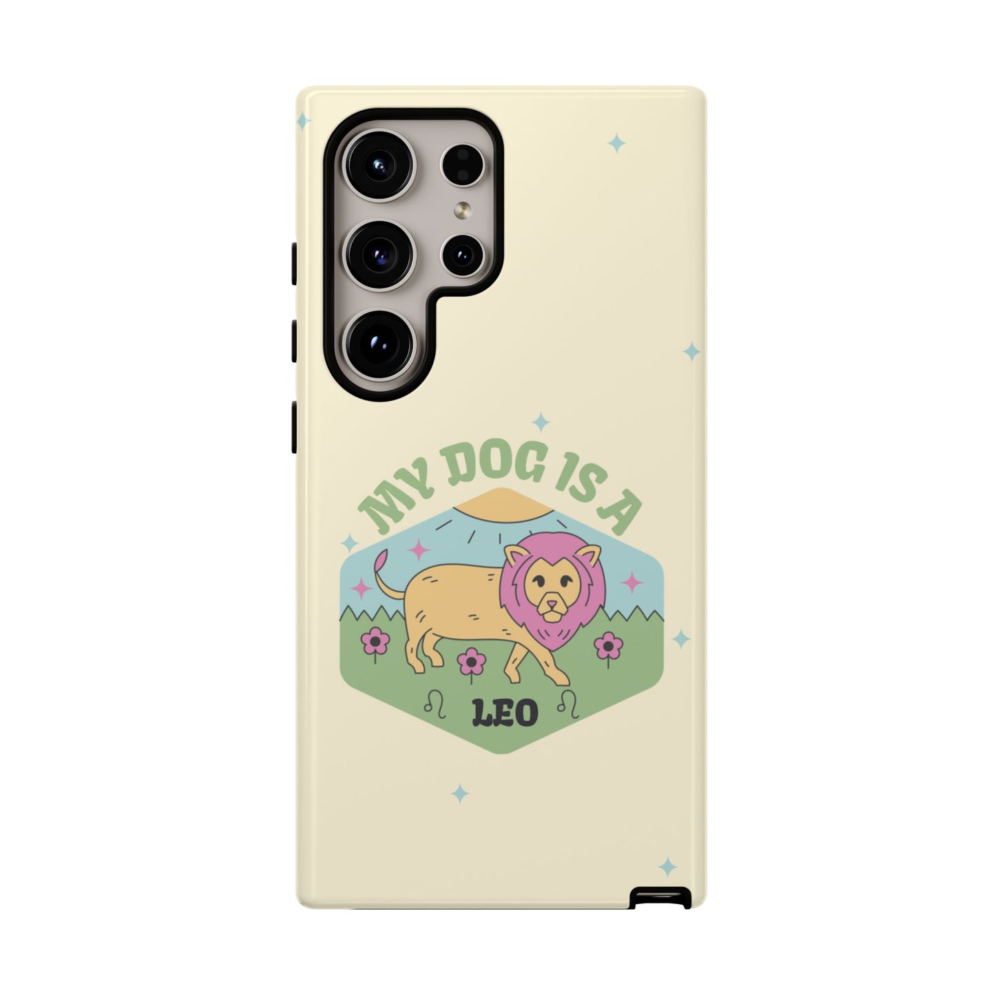 My Dog Is a Leo Phone Case