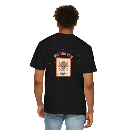 My Dog is a Taurus T-Shirt