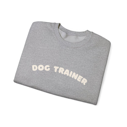 Dog Trainer Crewneck Sweatshirt | White text