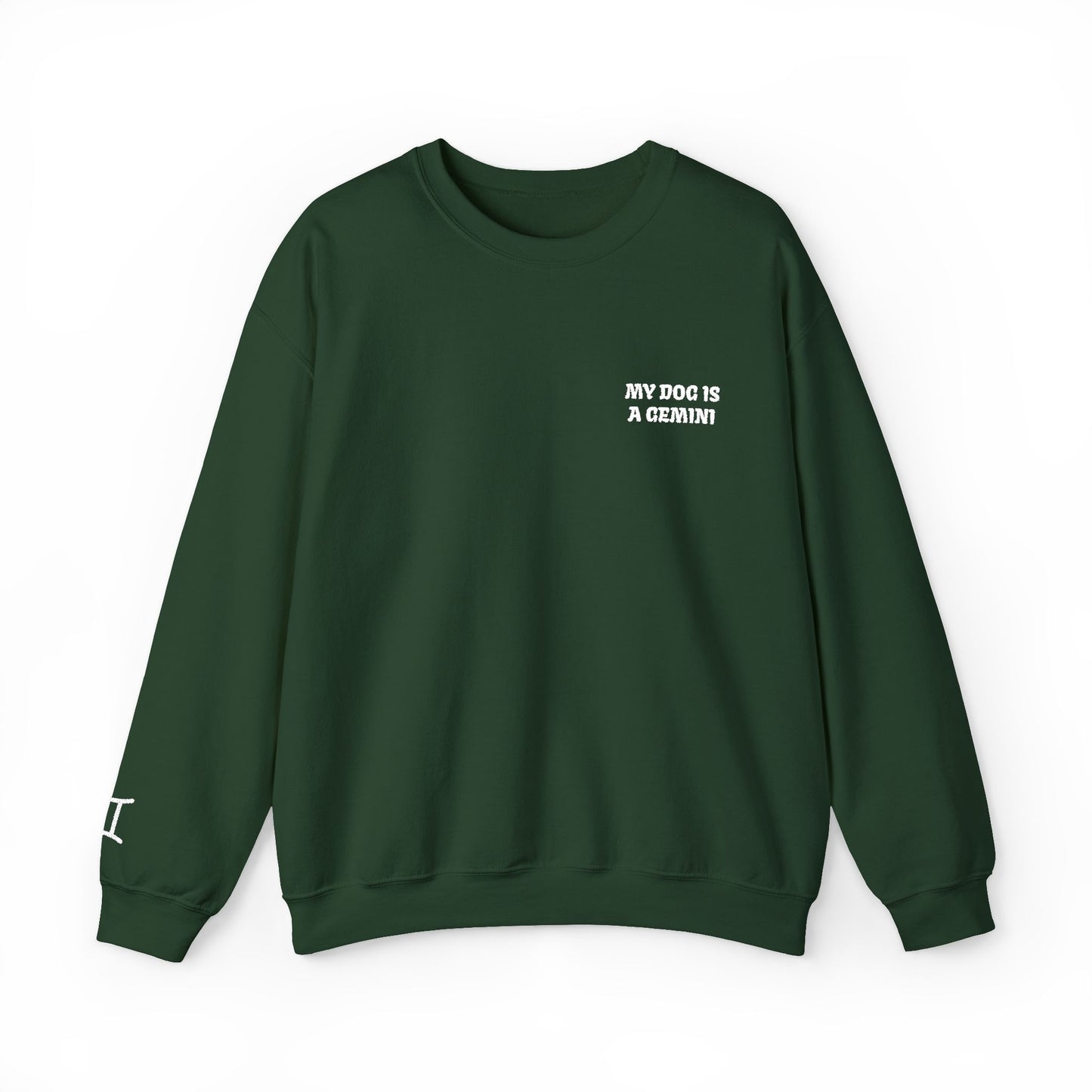 My Dog is a Gemini Embroidered Sweatshirt