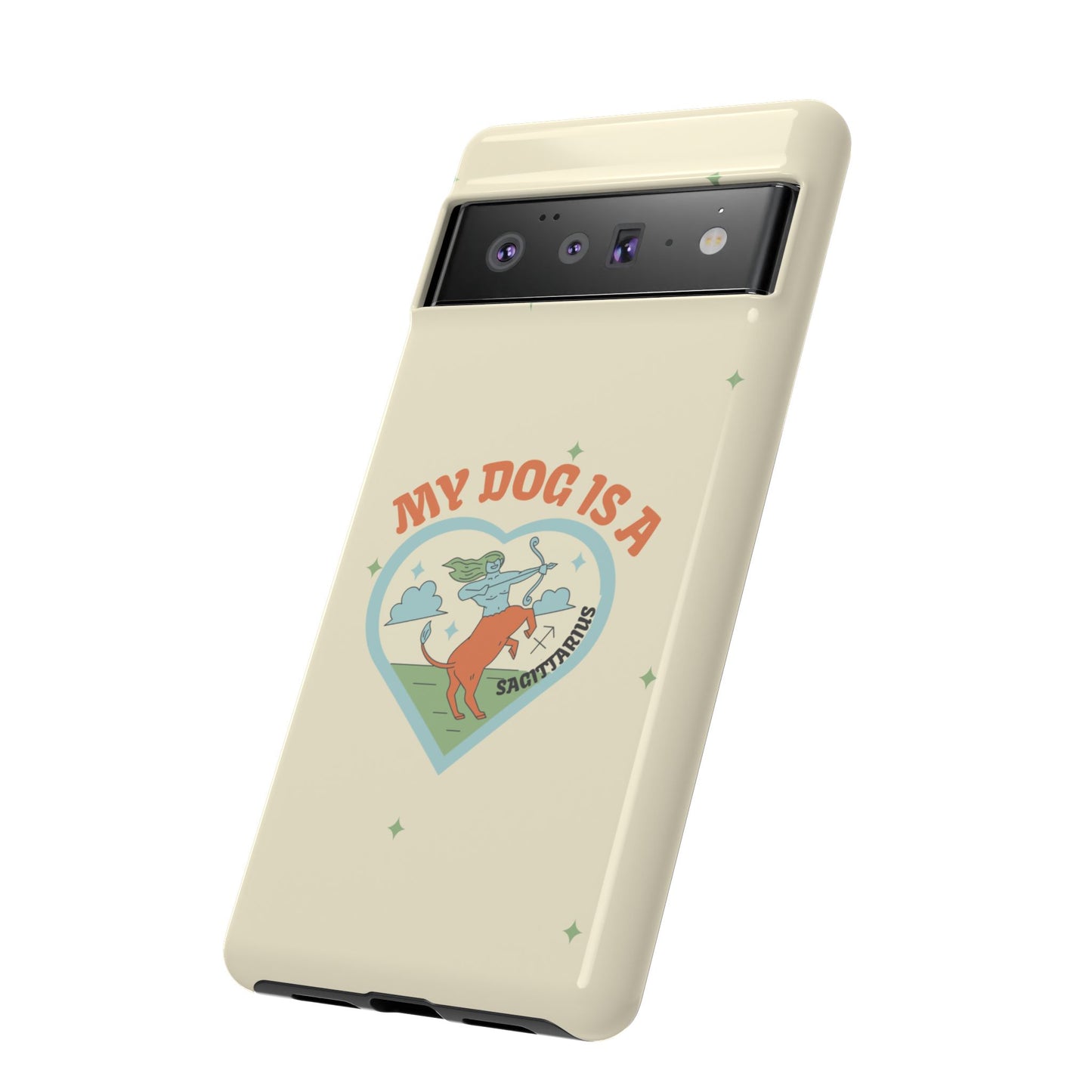 My Dog is a Sagittarius Phone Case