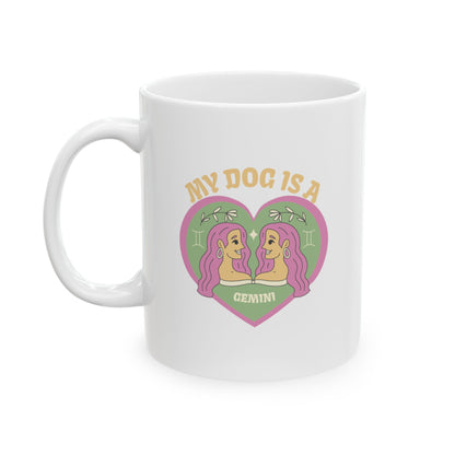 My Dog is a Gemini Mug