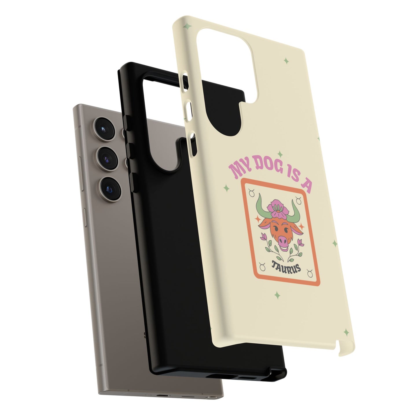 My Dog is a Taurus Phone Case