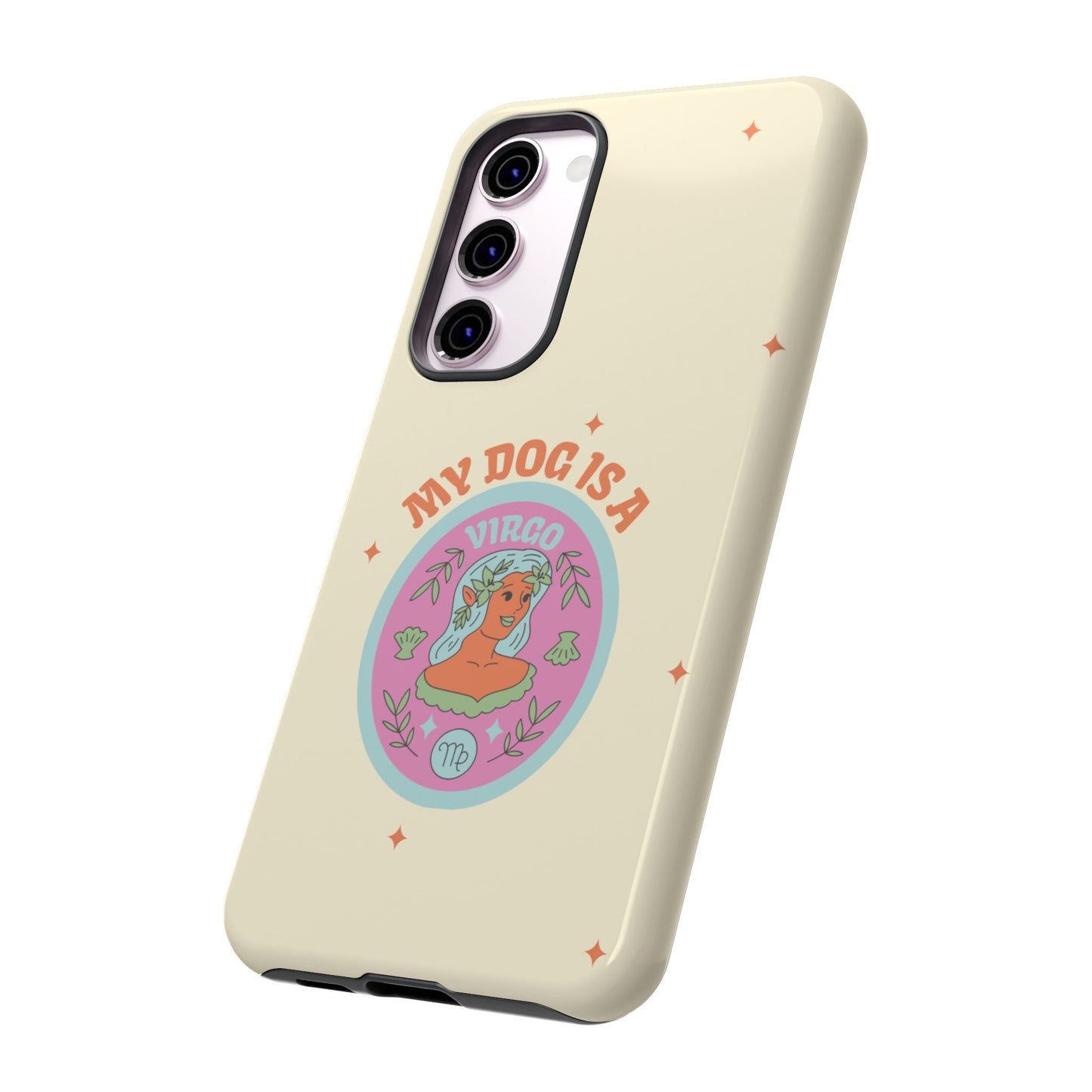 My Dog is a Virgo Phone Case