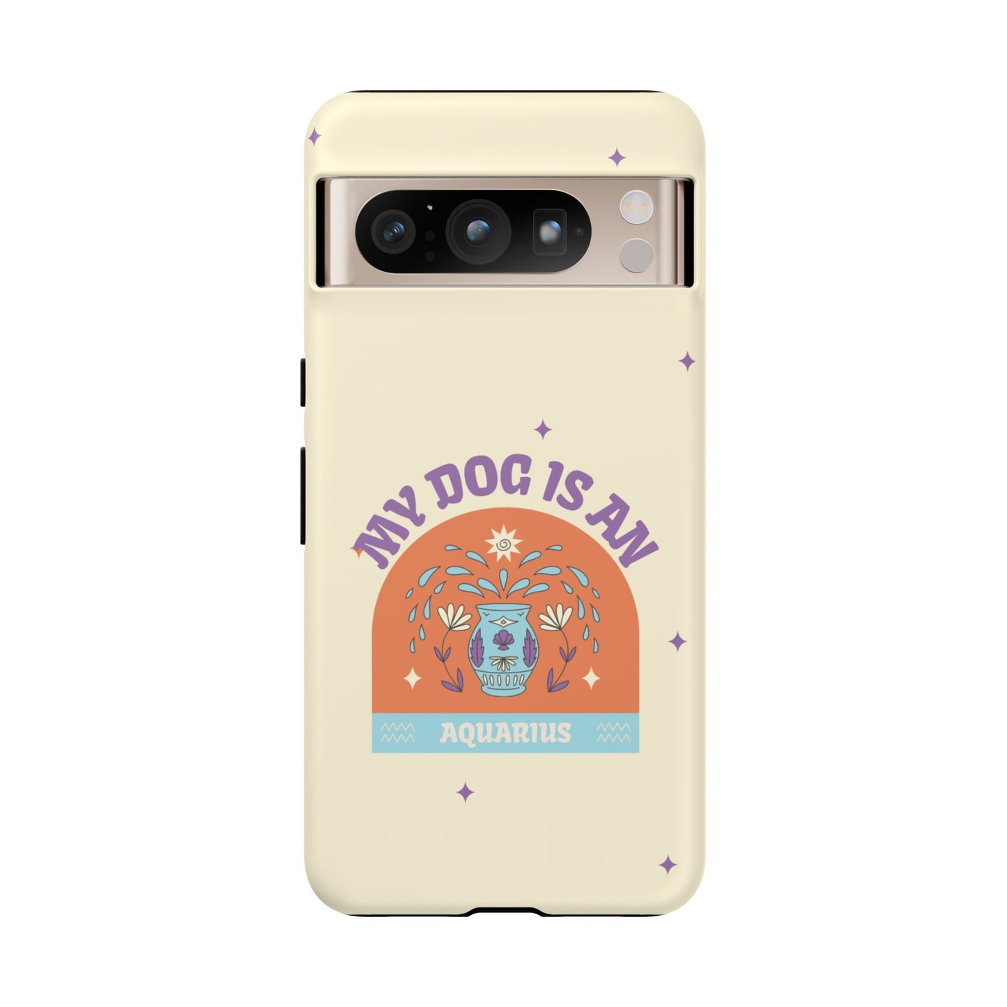 My Dog is an Aquarius Phone Case