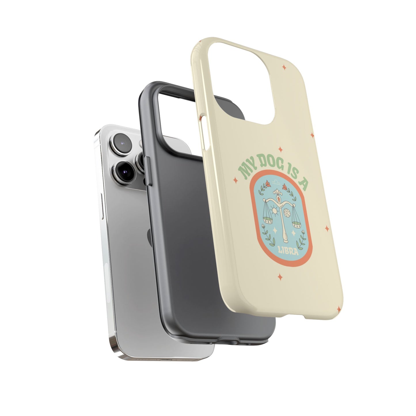 My Dog is a Libra Phone Case
