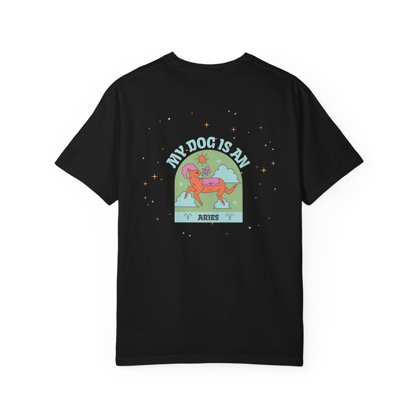 My Dog is an Aries T-Shirt