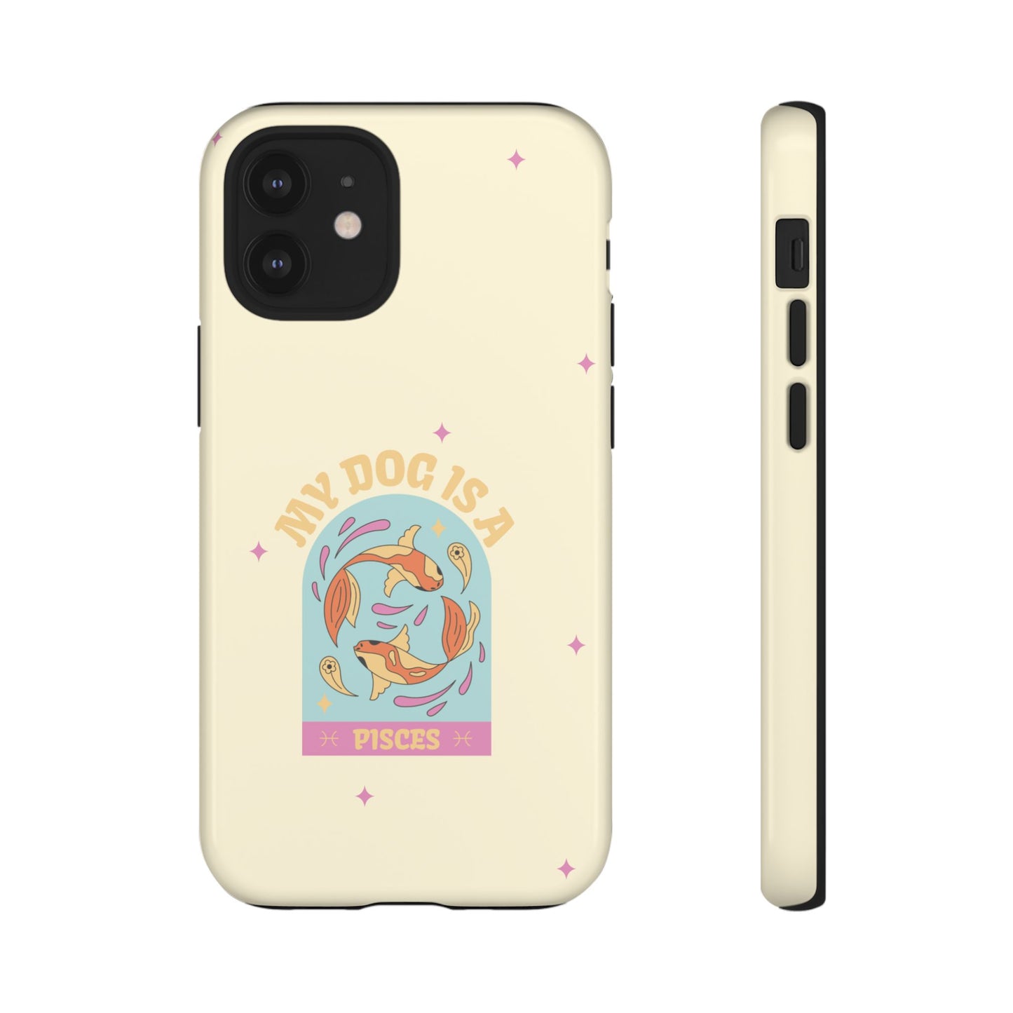 My Dog is a Pisces Phone Case