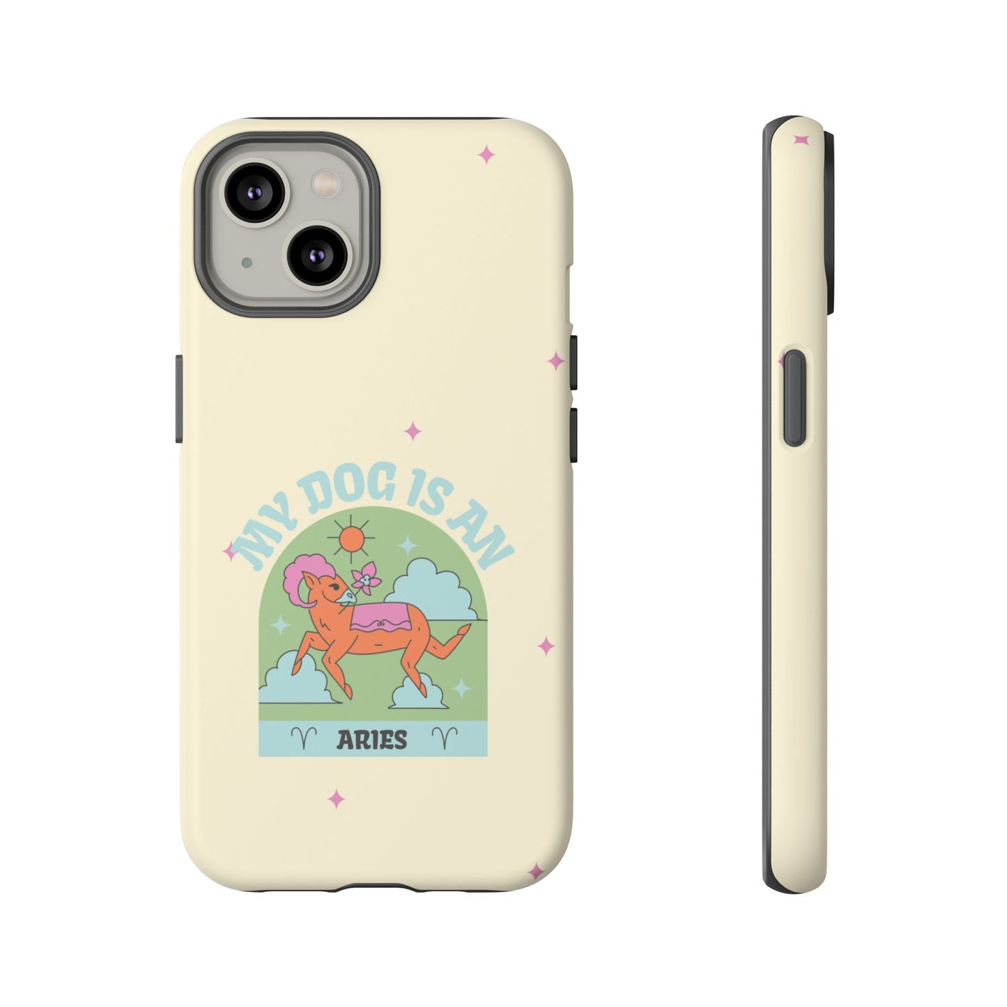My Dog is an Aries Phone Case