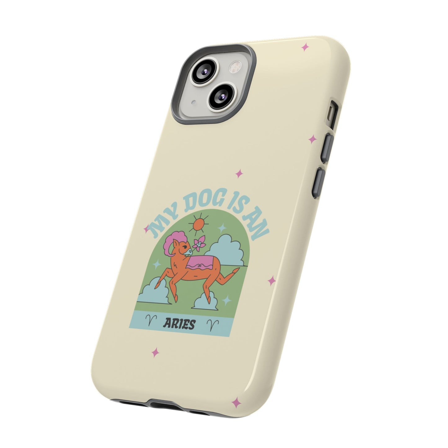 My Dog is an Aries Phone Case
