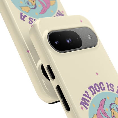 My Dog is a Capricorn Phone Case