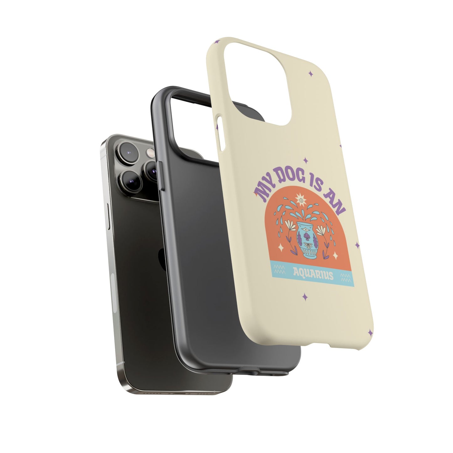 My Dog is an Aquarius Phone Case