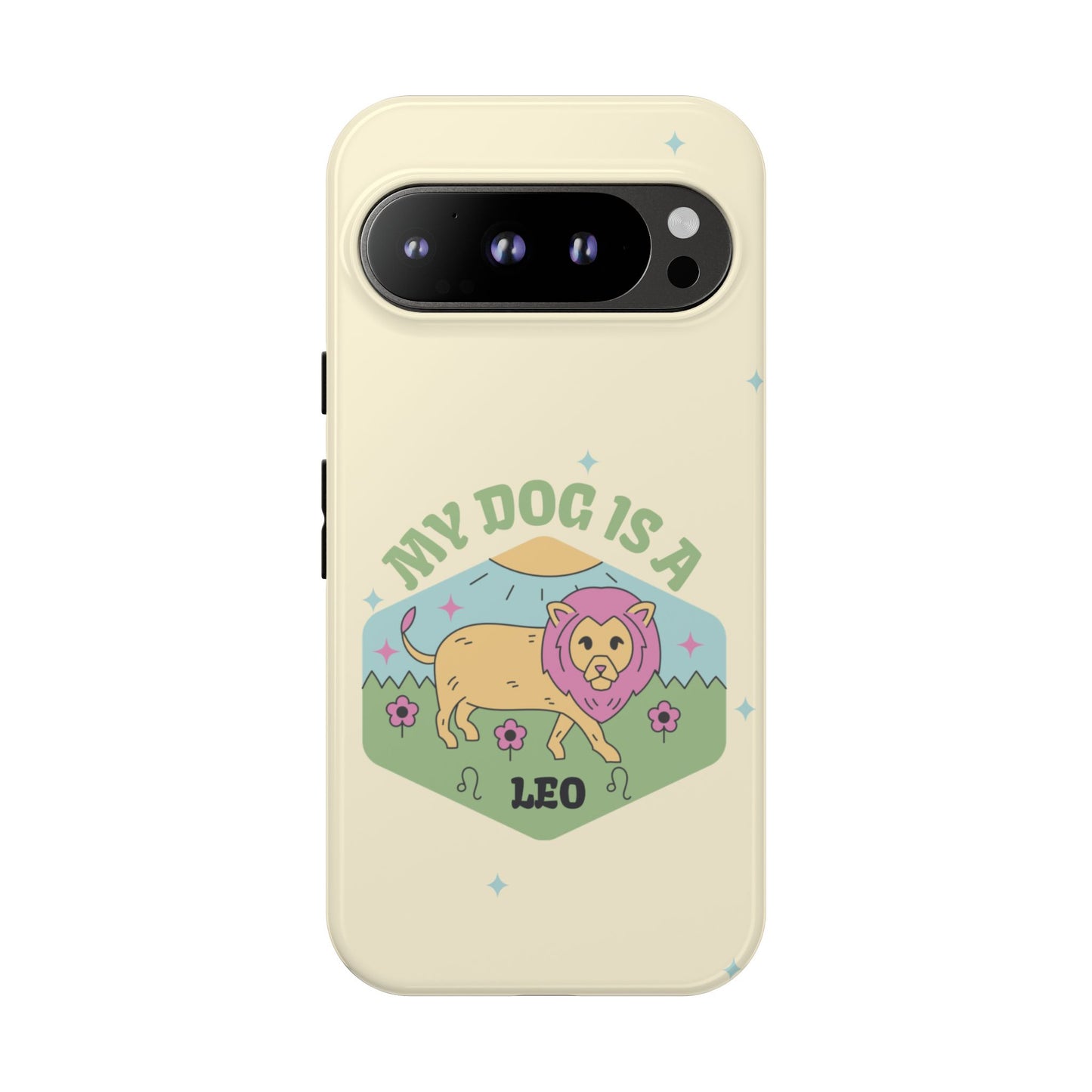 My Dog Is a Leo Phone Case