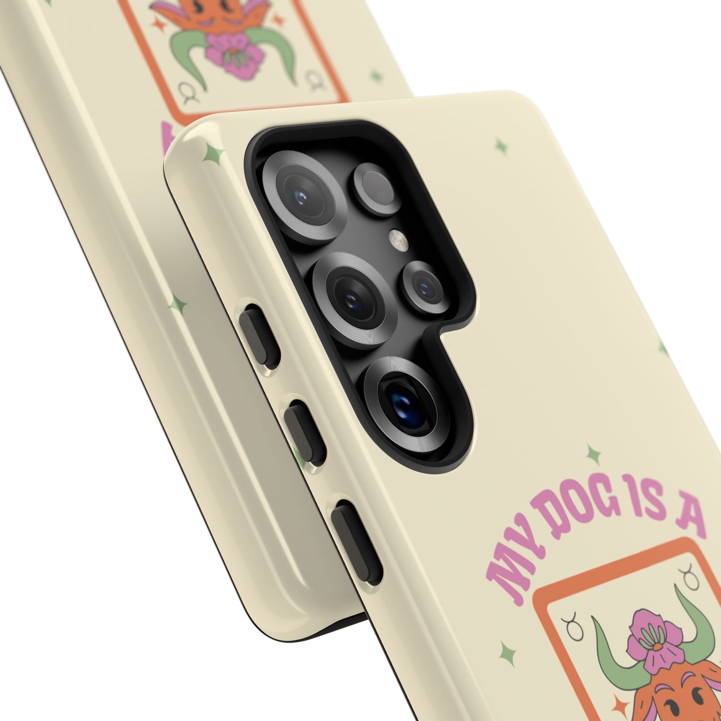 My Dog is a Taurus Phone Case