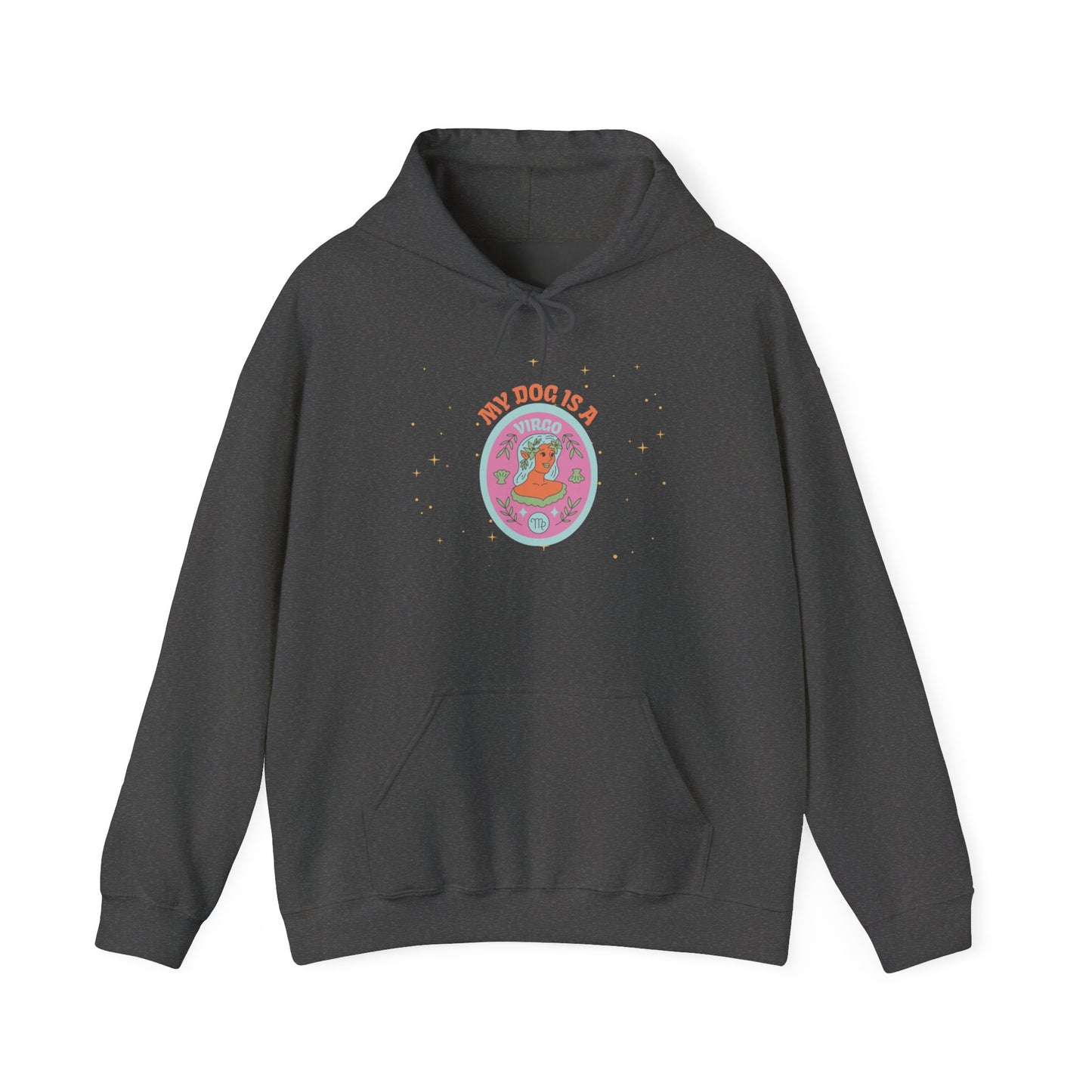 My Dog is a Virgo Hoodie