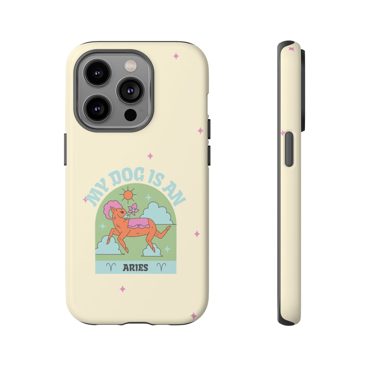 My Dog is an Aries Phone Case