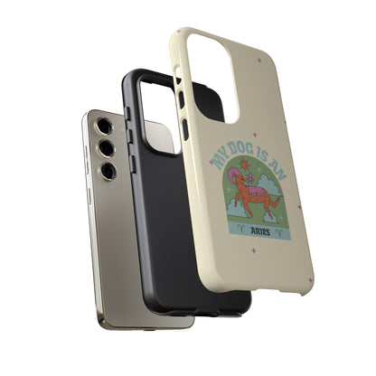 My Dog is an Aries Phone Case