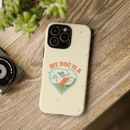 My Dog is a Sagittarius Phone Case