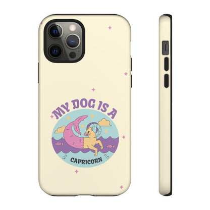My Dog is a Capricorn Phone Case