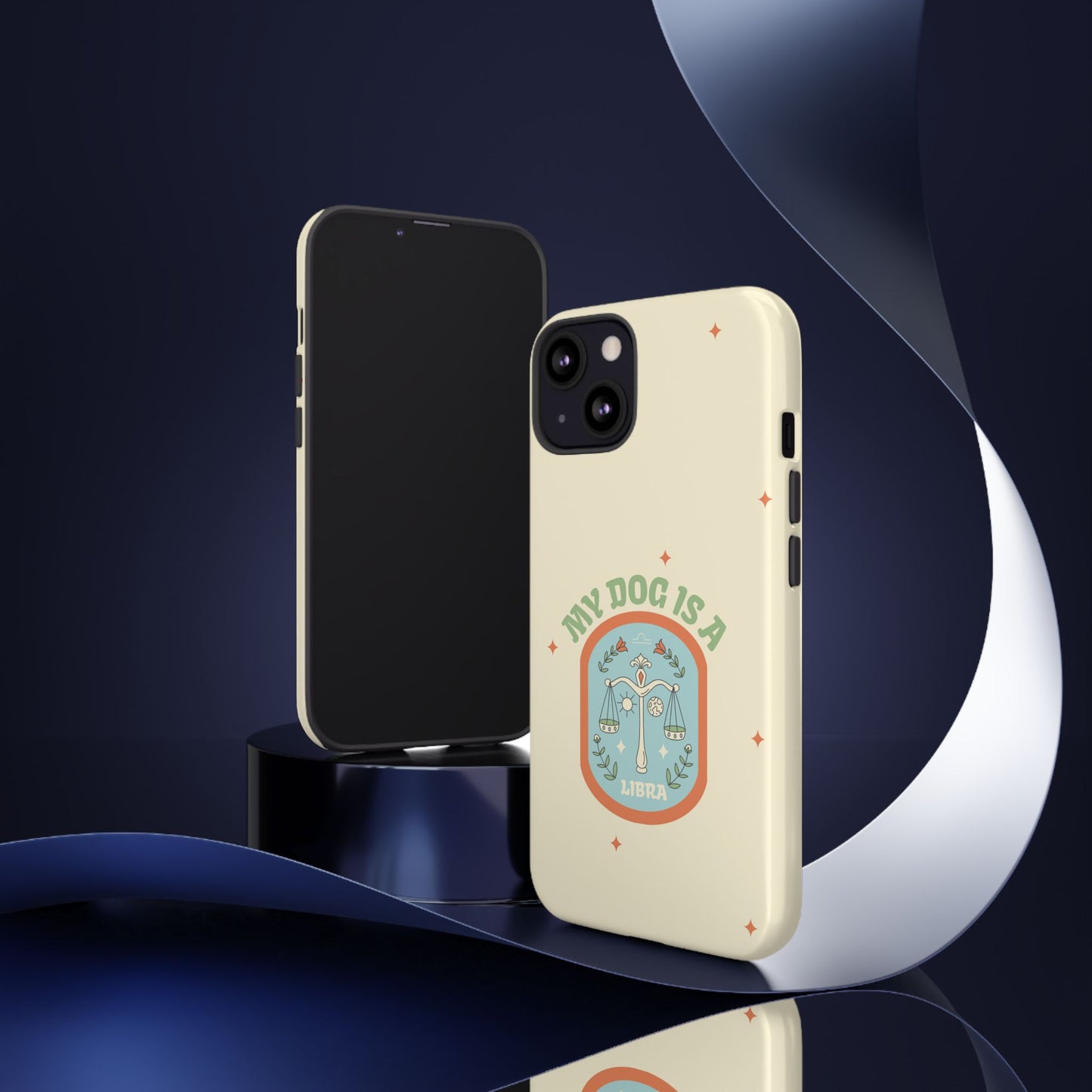 My Dog is a Libra Phone Case