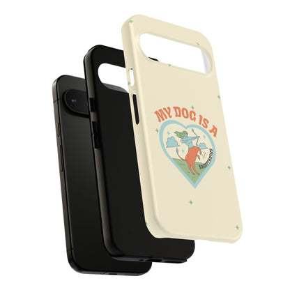 My Dog is a Sagittarius Phone Case