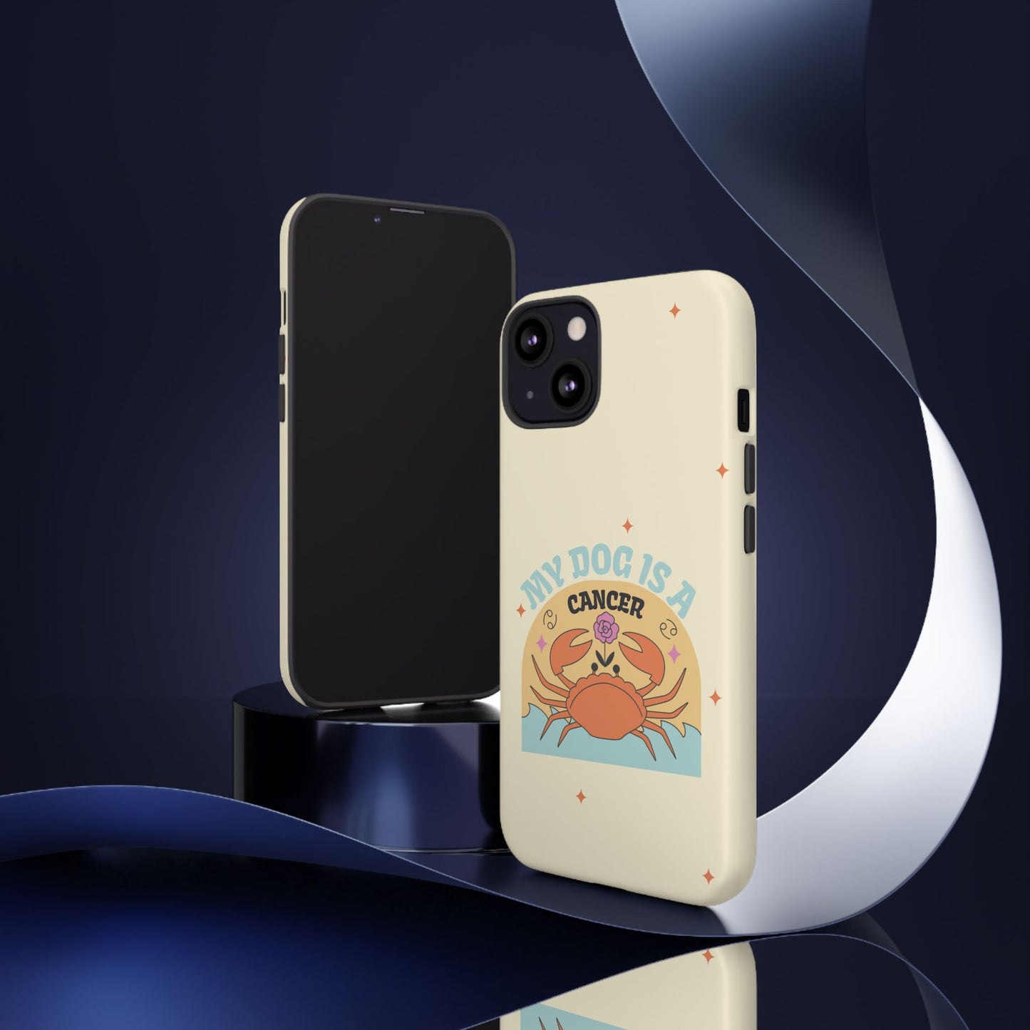 My Dog is a Cancer Phone Case