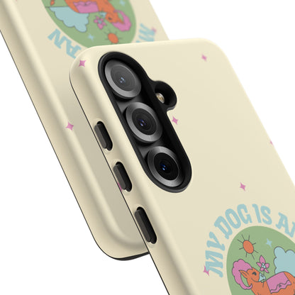 My Dog is an Aries Phone Case