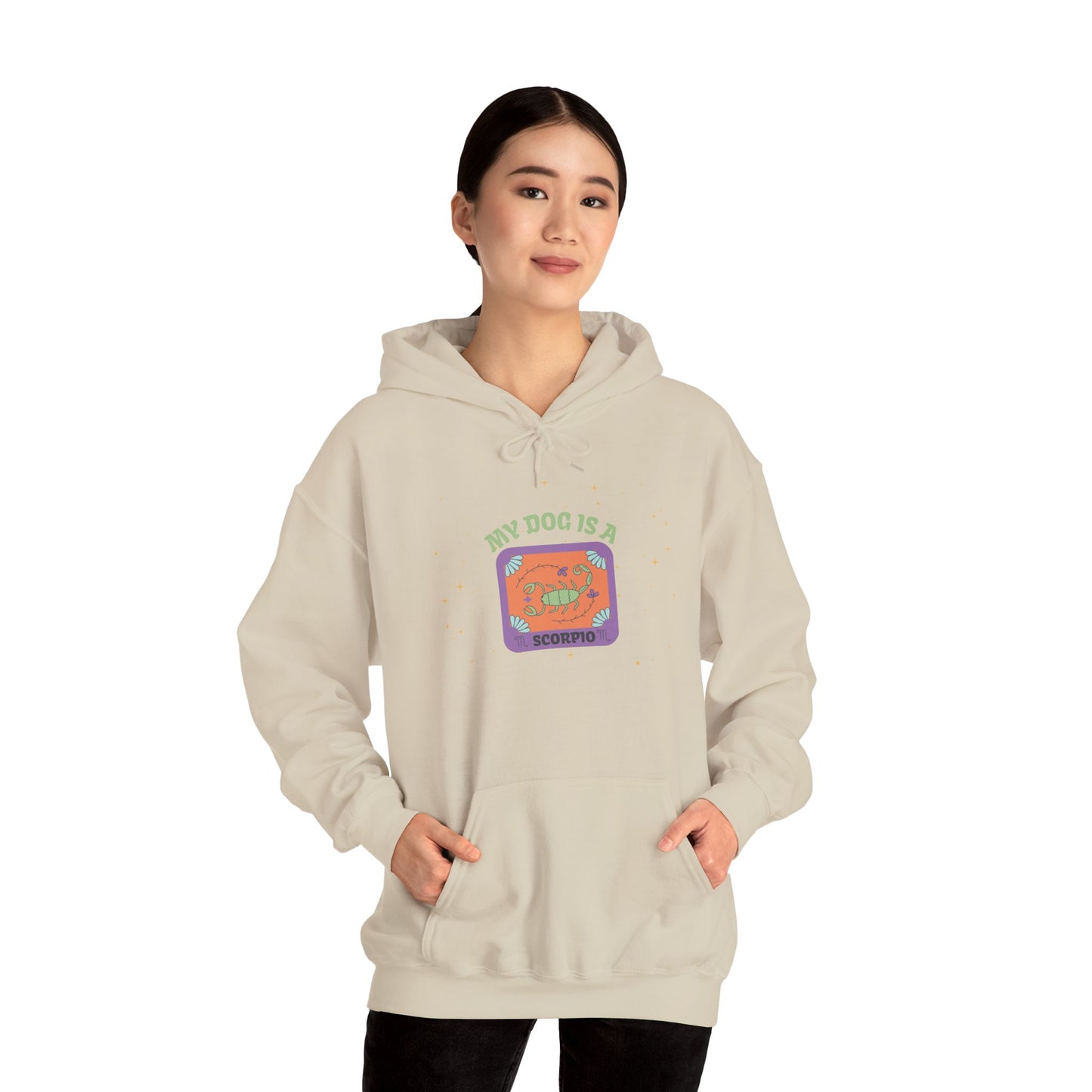 My Dog is a Scorpio Hoodie