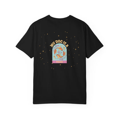 My Dog is a Pisces T-Shirt